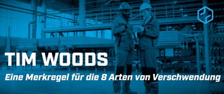 TIM WOODS Merkregel für 8 Arten von Verschwendung